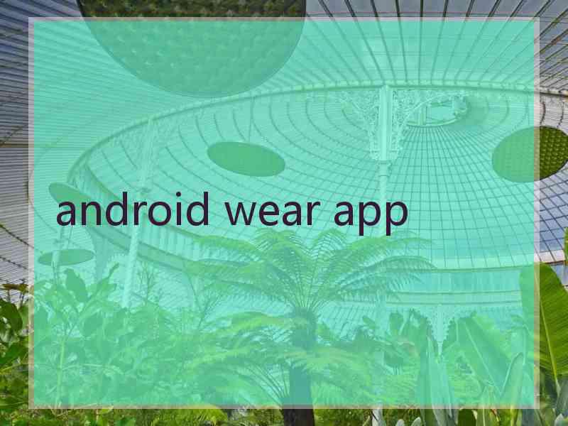 android wear app